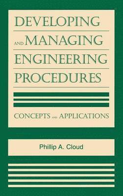 Developing and Managing Engineering Procedures