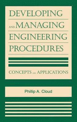 Developing and Managing Engineering Procedures 1