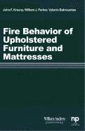 bokomslag Fire Behavior of Upholstered Furniture and Mattresses