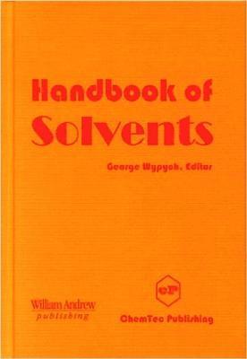 Handbook of Solvents