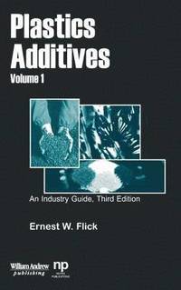 bokomslag Plastics Additives, Volume 1