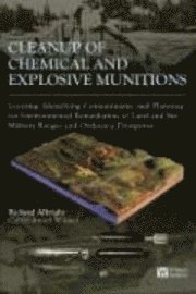 Cleanup of Chemical and Explosive Munitions