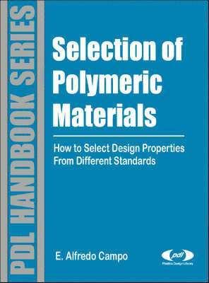 bokomslag Selection of Polymeric Materials