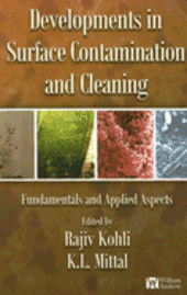 Rajiv Kohli, Kashmiri L. Mittal - Developments in Surface Contamination and Cleaning, Inbunden