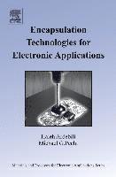 bokomslag Encapsulation Technologies for Electronic Applications