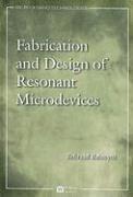 bokomslag Fabrication and Design of Resonant Microdevices