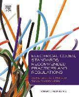 bokomslag Electrical Codes, Standards, Recommended Practices and Regulations