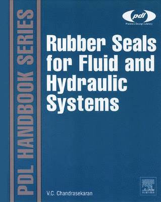 bokomslag Rubber Seals for Fluid and Hydraulic Systems