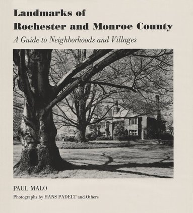 Paul Malo - Landmarks of Rochester and Monroe County, Häftad
