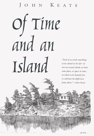John Keats - Of Time and an Island, Häftad