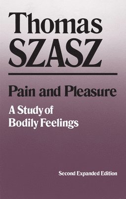 bokomslag Pain and Pleasure