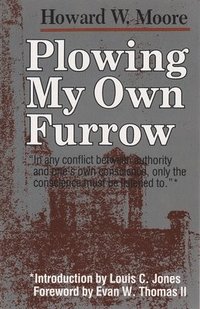 bokomslag Plowing My Own Furrow