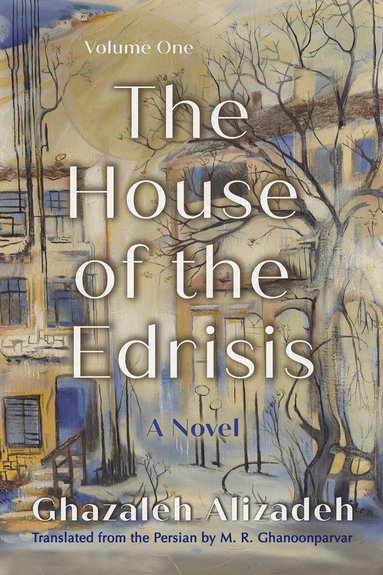 Ghazaleh Alizadeh - House of the Edrisis, Häftad