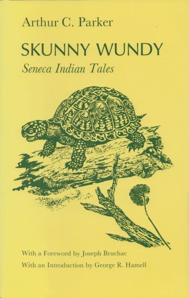 Arthur C. Parker - Skunny Wundy, Häftad