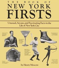 bokomslag The Book of New York Firsts