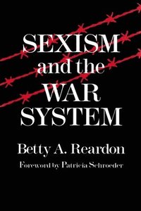 bokomslag Sexism and the War System