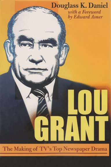 Douglass K. Daniel - Lou Grant, Häftad