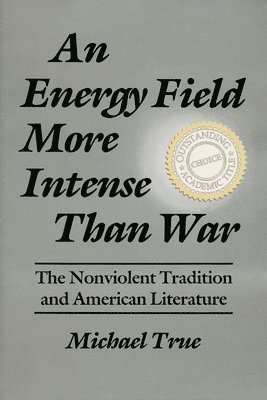 An Energy Field More Intense Than War 1