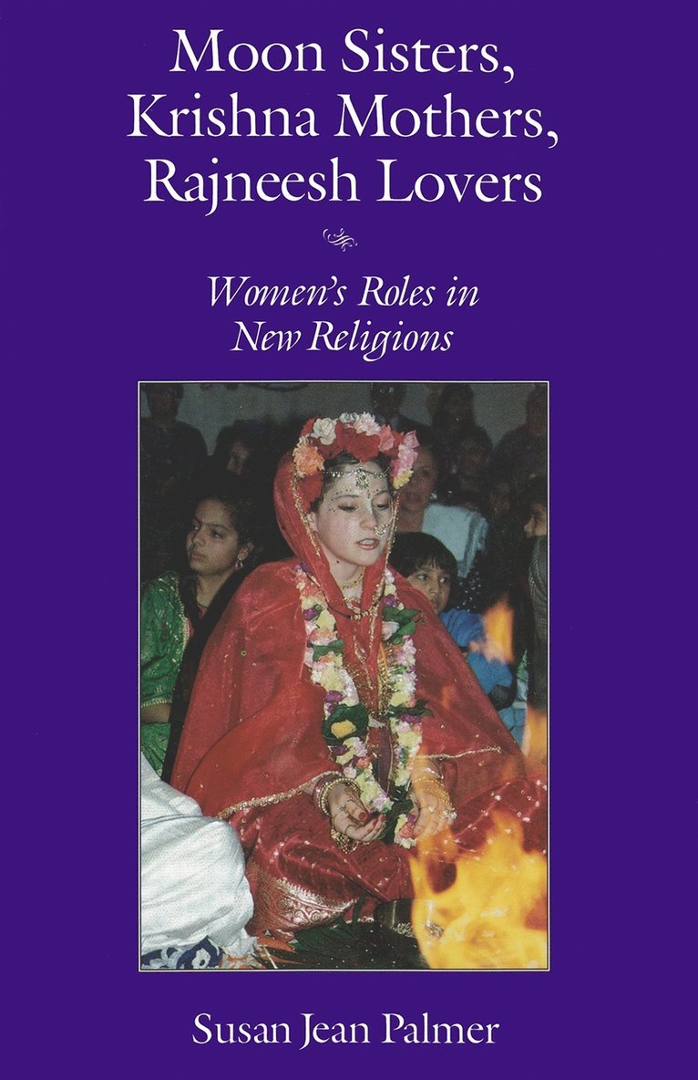 Moon Sisters, Krishna Mothers, Rajneesh Lovers 1