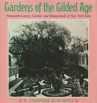 bokomslag Gardens of the Gilded Age