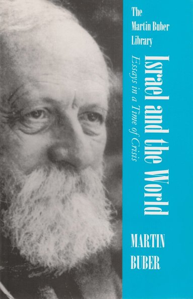 Martin Buber - Israel and the World, Häftad