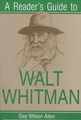 Reader's Guide to Walt Whitman 1