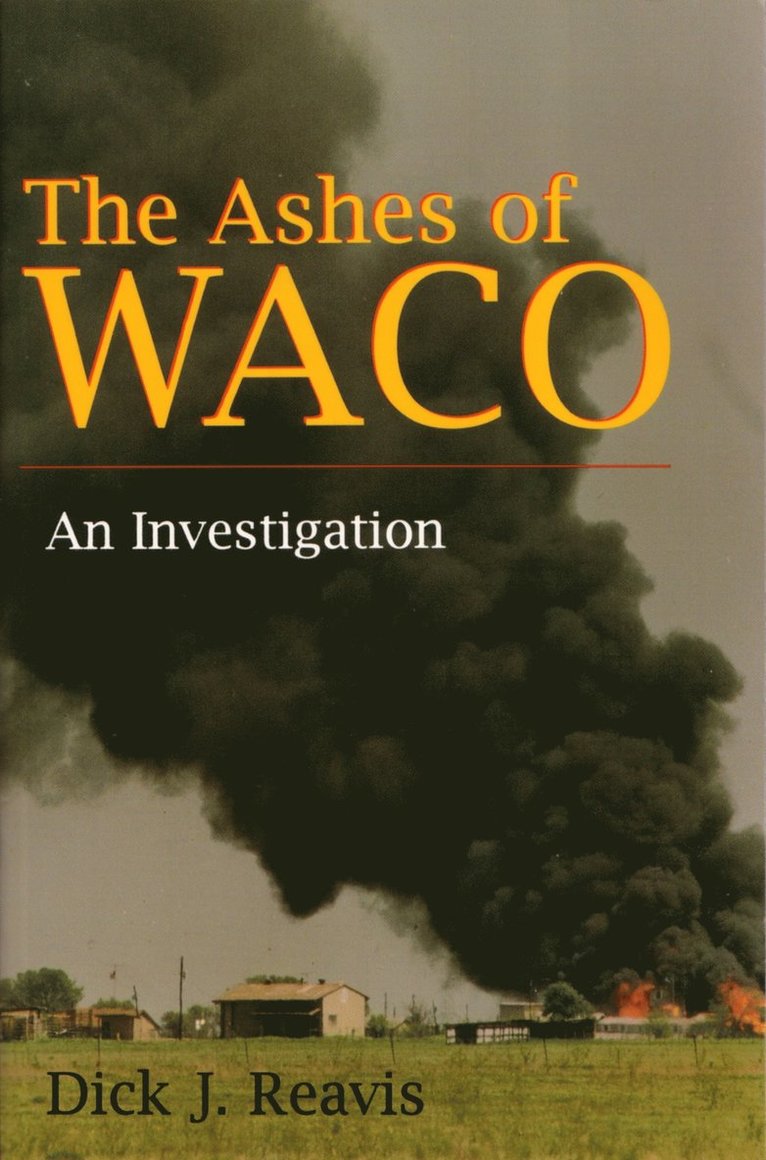 The Ashes of Waco 1