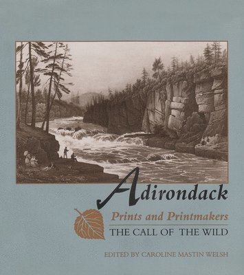 Adirondack Prints and Printmakers 1