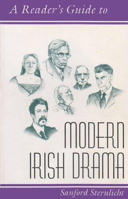 bokomslag A Reader's Guide to Modern Irish Drama