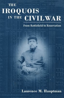 bokomslag The Iroquois in the Civil War