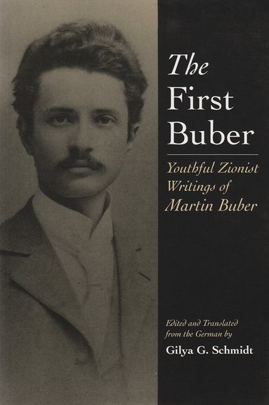Gilya G Schmidt - First Buber, Inbunden
