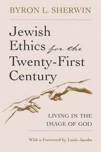 bokomslag Jewish Ethics for the Twenty-First Century