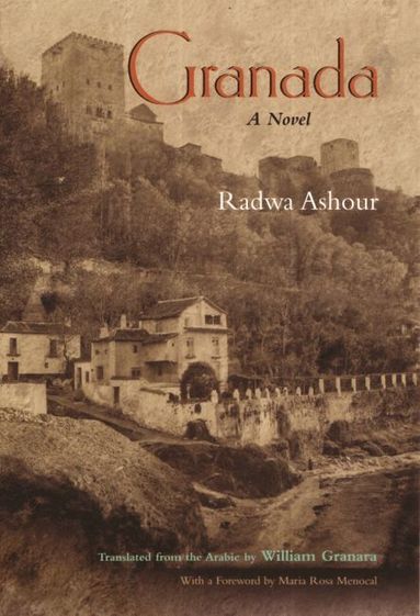 Radwa Ashour - Granada, Inbunden