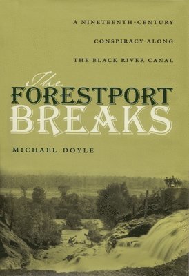 The Forestport Breaks 1