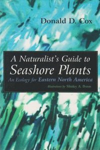 bokomslag Naturalist's Guide to Seashore Plants