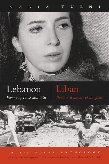 Nadia Tueni, Christophe Ippolito - Lebanon, Häftad
