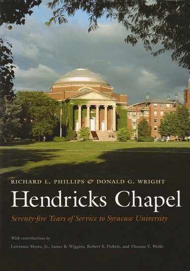 Richard Phillips - Hendricks Chapel, Inbunden