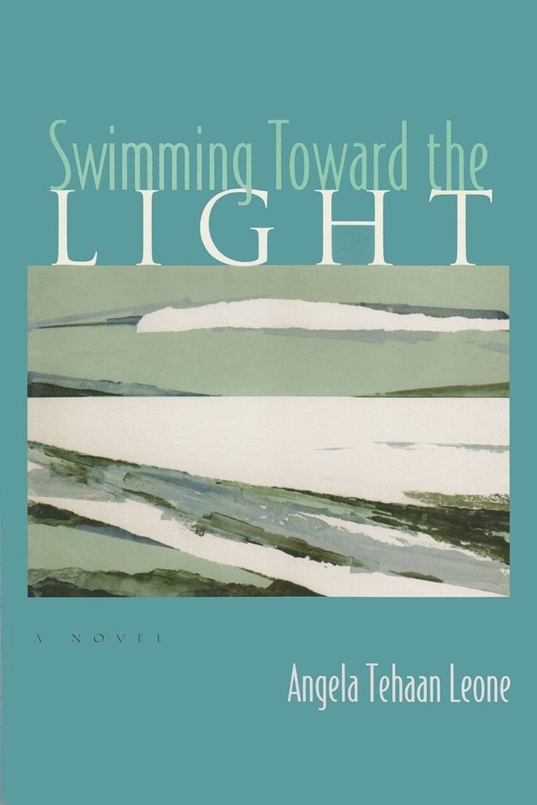 Swimming Toward the Light 1