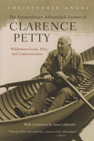 bokomslag Extraordinary Adirondack Journey of Clarence Petty