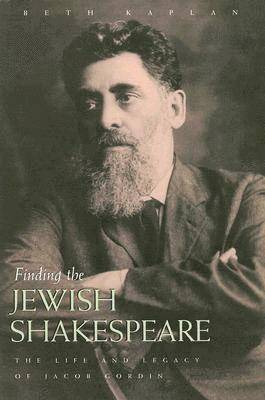 Beth Kaplan - Finding the Jewish Shakespeare, Inbunden