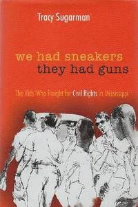 bokomslag We Had Sneakers, They Had Guns