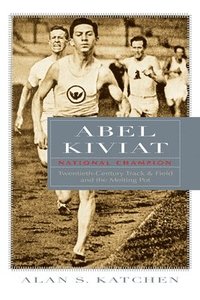 bokomslag Abel Kiviat, National Champion