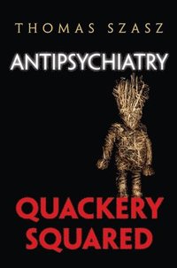 bokomslag Anti-Psychiatry