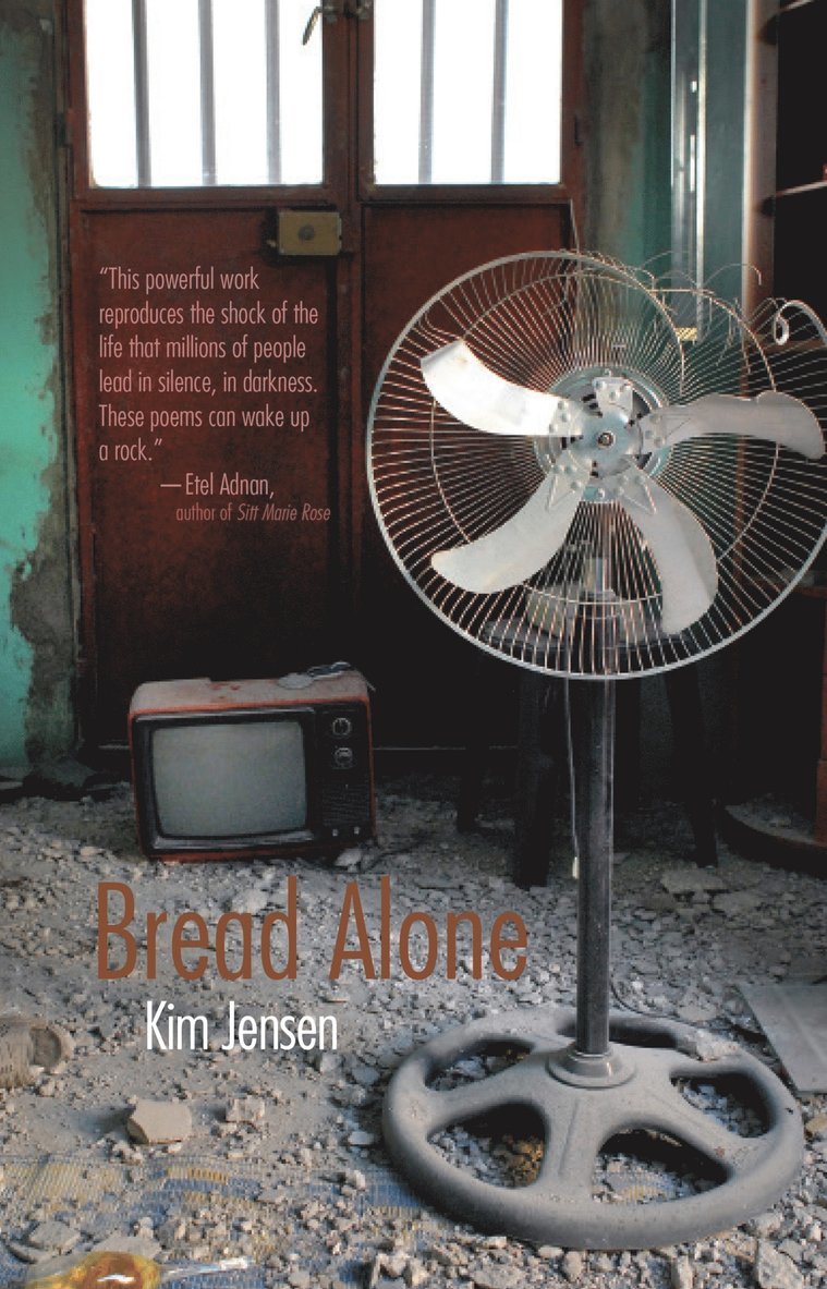Kimberly Jensen, Kim Jensen - Bread Alone, Inbunden