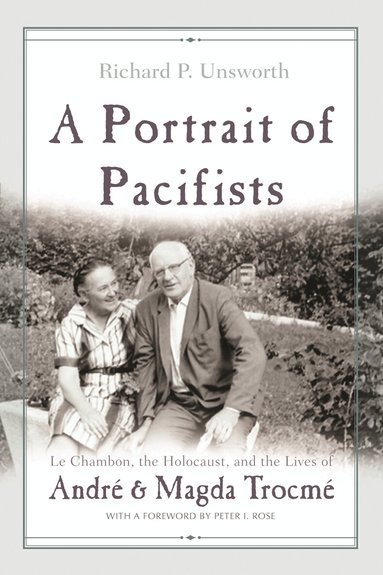 Richard Unsworth - Portrait of Pacifists, Inbunden