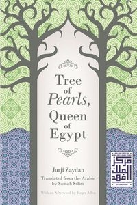 bokomslag Tree of Pearls, Queen of Egypt