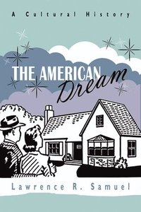 bokomslag The American Dream