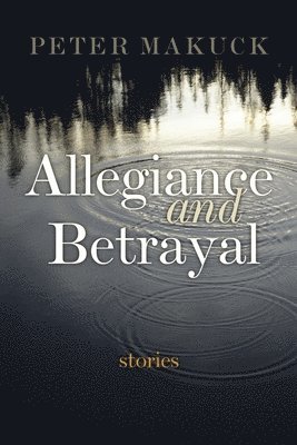 Allegiance and Betrayal 1