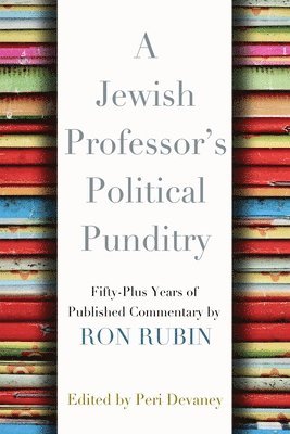 bokomslag A Jewish Professor's Political Punditry