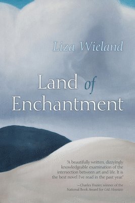 Liza Wieland - Land of Enchantment, Inbunden